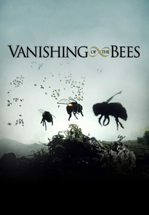 Постер: Vanishing of the Bees