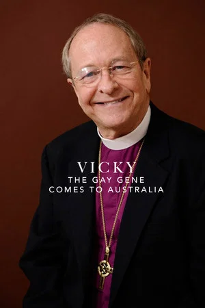 Постер: Vicky: The Gay Gene Comes to Australia