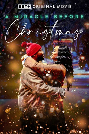 Постер: A Miracle Before Christmas
