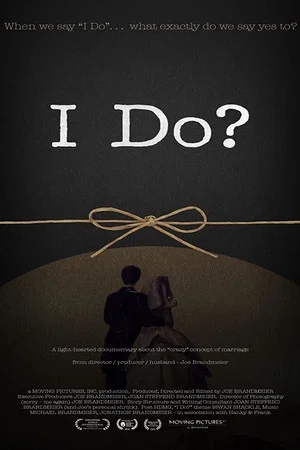 Постер: I Do?