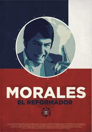 Постер: Morales, el reformador