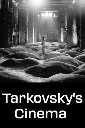 Постер: Tarkovsky's Cinema