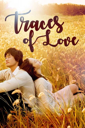 Постер: Traces of Love