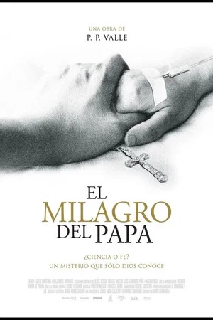 Постер: El milagro del Papa