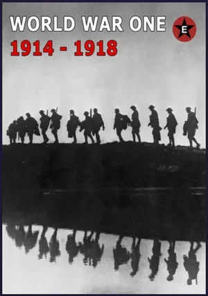Постер: World War One 1914-1918: Epic History TV