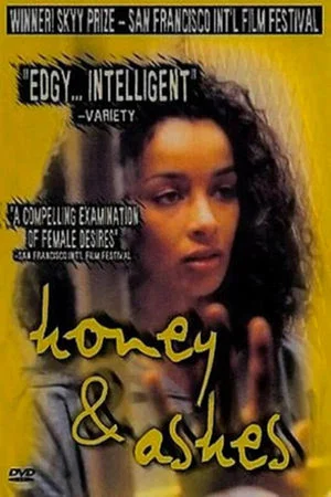 Постер: Honey and Ashes