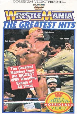Постер: WrestleMania: The Greatest Hits