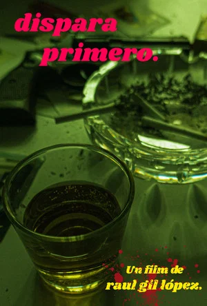 Постер: DISPARA PRIMERO