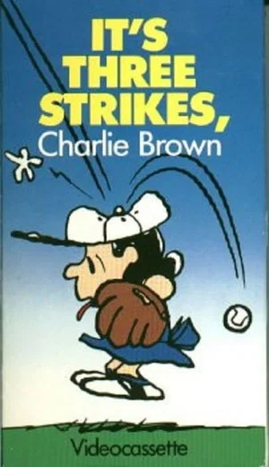 Постер: It's Three Strikes, Charlie Brown