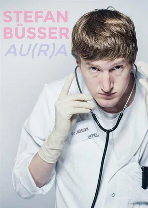 Постер: Stefan Büsser - Au(R)A