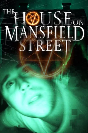 Постер: The House on Mansfield Street