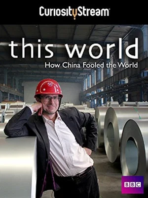 Постер: How China Fooled the World: With Robert Peston