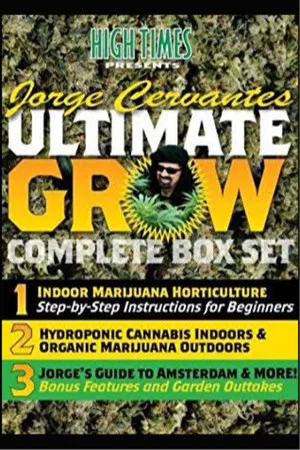 Постер: Jorge Cervantes Ultimate Grow 3: Jones Guide To Amsterdam & More