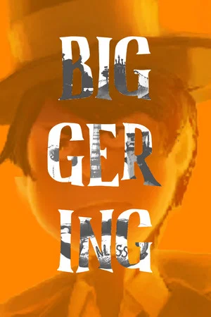 Постер: The Biggering Cut