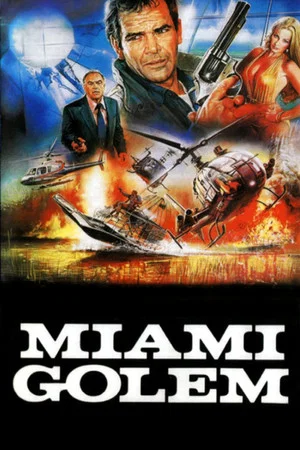 Постер: Miami Golem