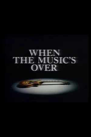 Постер: When the Music's Over