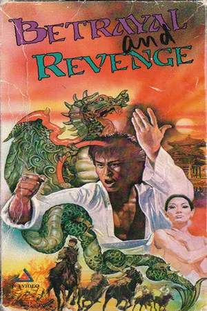 Постер: Betrayal and Revenge