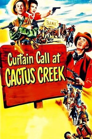 Постер: Curtain Call at Cactus Creek