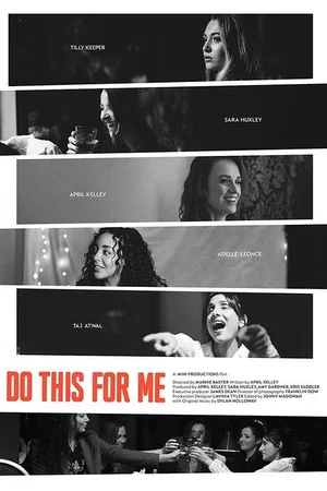 Постер: Do This For Me