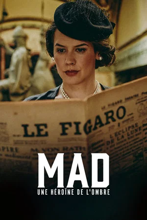 Постер: Mad, une héroine de l'ombre