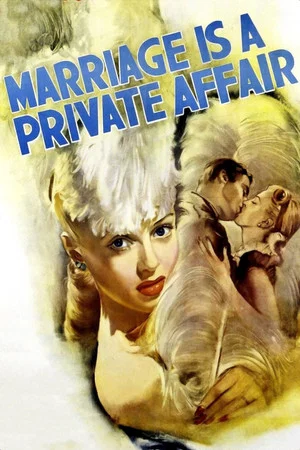 Постер: Marriage Is a Private Affair