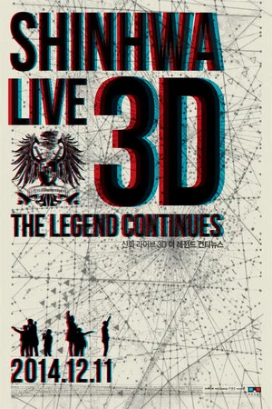 Постер: Shinhwa Live 3D - The Legend Continues