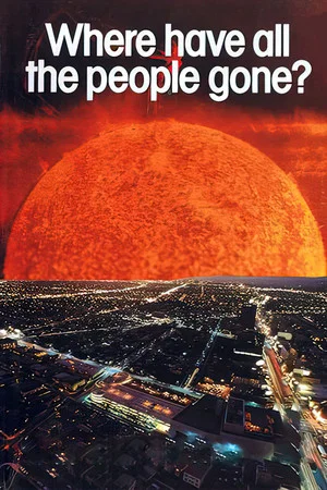 Постер: Where Have All the People Gone