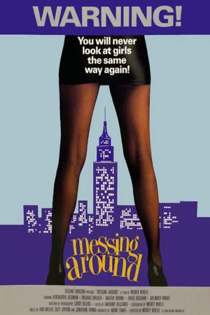 Постер: Messing Around