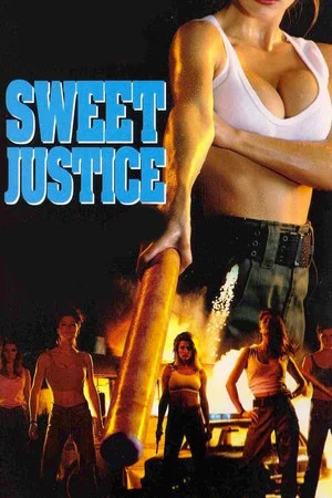 Постер: Sweet Justice