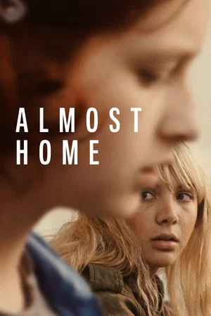 Постер: Almost Home