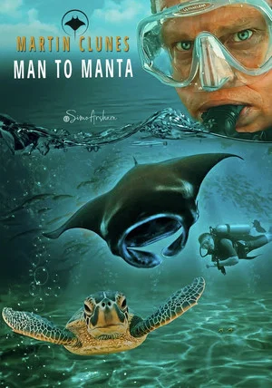 Постер: Martin Clunes: Man to Manta