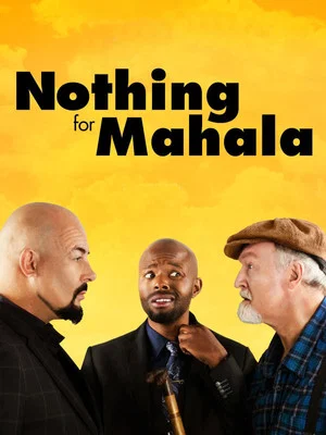 Постер: Nothing for Mahala