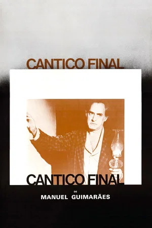 Постер: Cântico Final