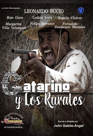 Постер: Catarino y los Rurales