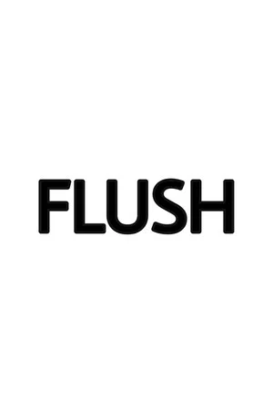 Постер: Flush