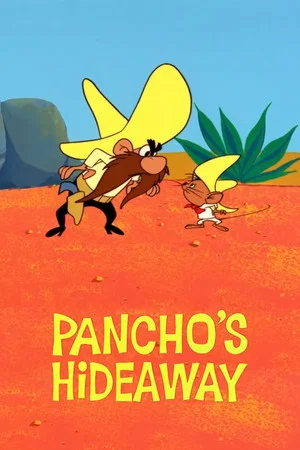 Постер: Pancho's Hideaway