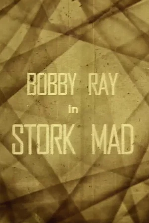 Постер: Stork Mad