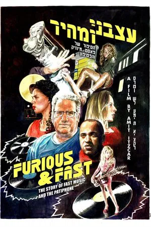 Постер: Furious and Fast: The Story of Fast Music and the Patiphone