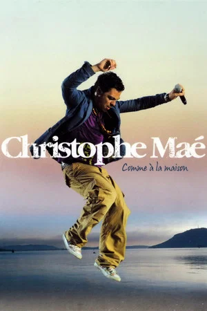 Постер: Christophe Maé : Comme à la maison