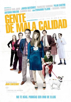 Постер: Gente de mala calidad
