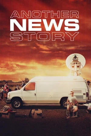 Постер: Another News Story