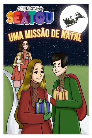 Постер: A turma do sextou - Uma Missão de Natal