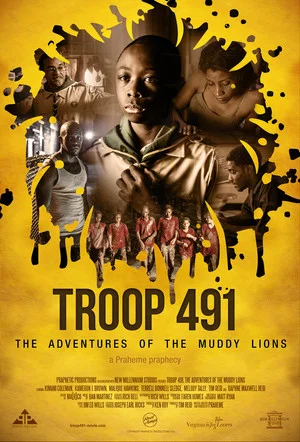 Постер: Troop 491: the Adventures of the Muddy Lions