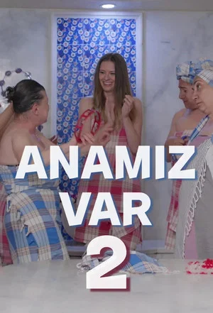 Постер: Anamız Var 2
