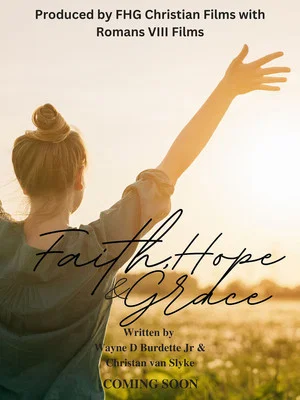 Постер: Faith, Hope, & Grace