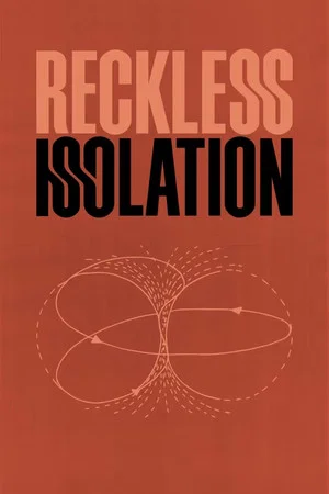 Постер: Reckless Isolation