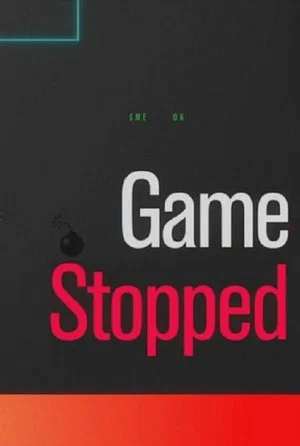Постер: GameStopped