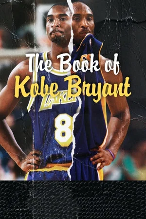 Постер: The Book of Kobe Bryant