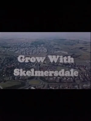 Постер: Grow With Skelmersdale