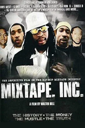 Постер: Mixtape, Inc.